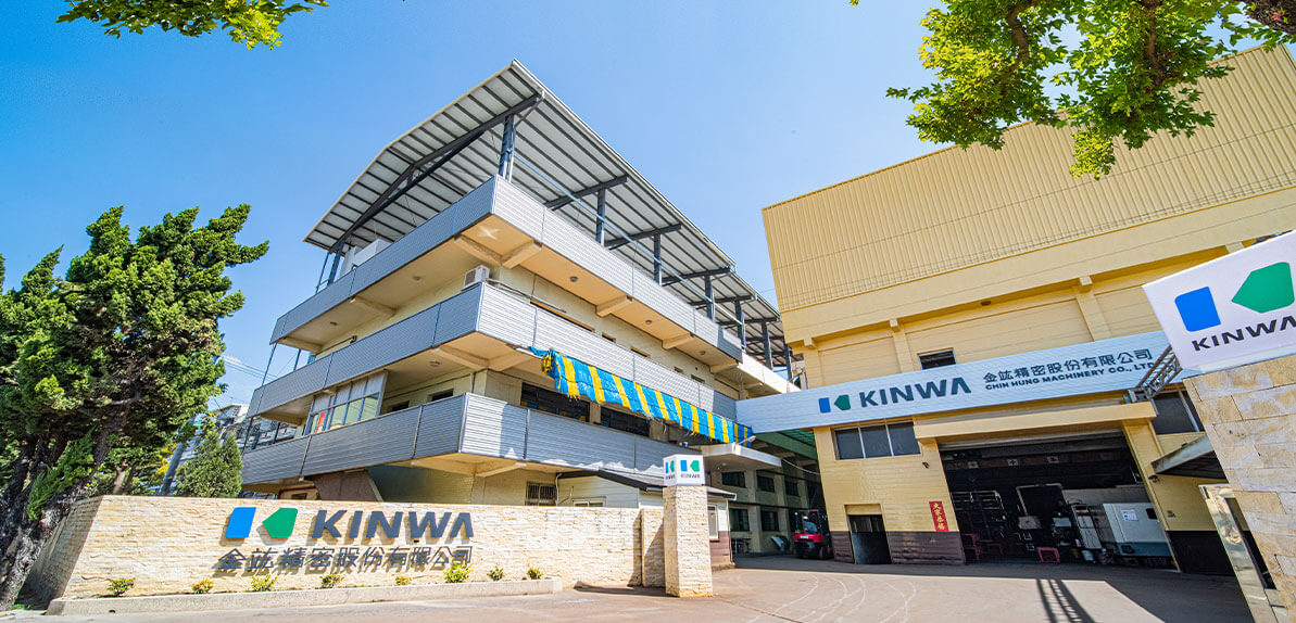 KINWA │ CHIN HUNG MACHINERY CO.,LTD.